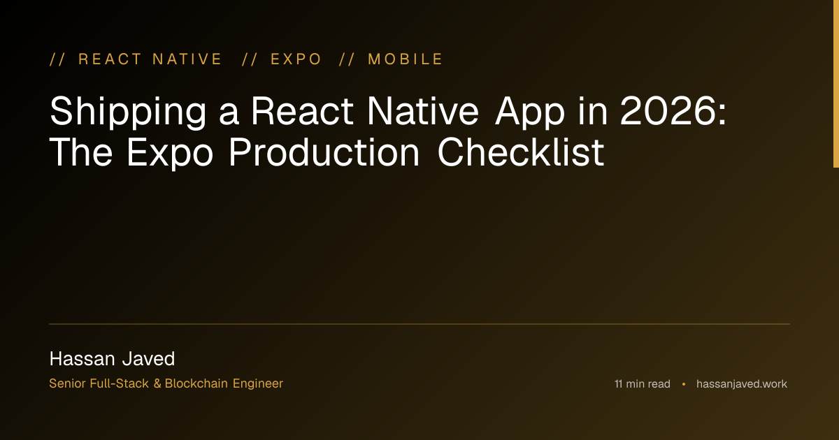 Shipping a React Native App in 2026: The Expo Production Checklist