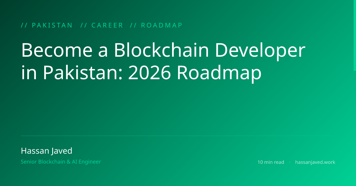 Become a Blockchain Developer in Pakistan: 2026 Roadmap