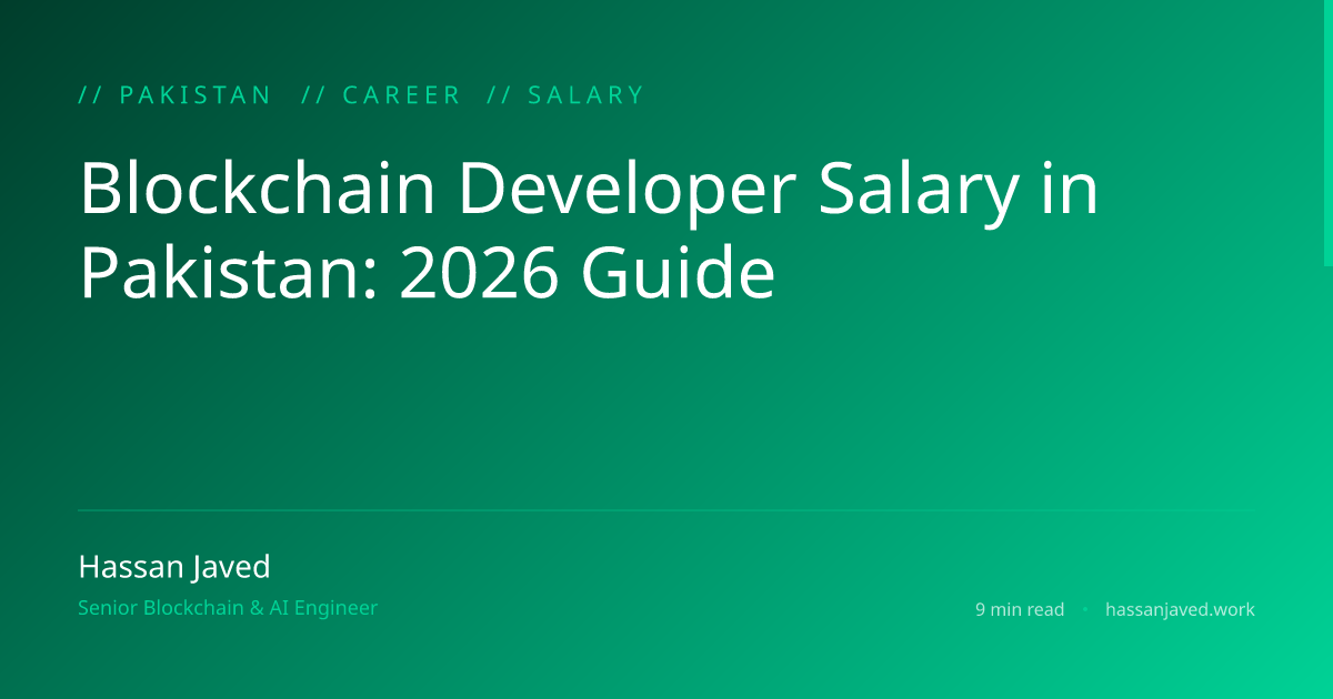Blockchain Developer Salary in Pakistan: 2026 Guide